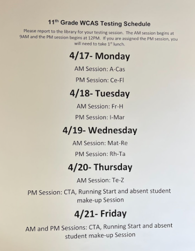 Testing schedule posted around campus to remind juniors of dates and times.